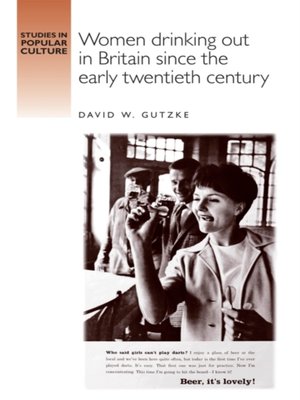 cover image of Women drinking out in Britain since the early twentieth century